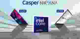 Casper Nirvana X600 ve X700  Intel Series 1 işlemci ile yanilendi