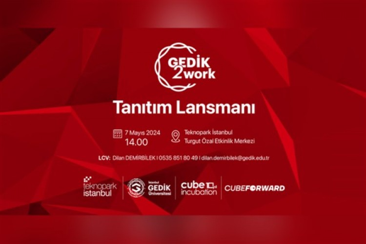 Teknopark İstanbul ile Gedik Üniversitesi ortak programı 'GEDİK2Work' başlıyor