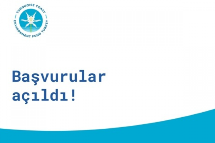 Turquoise Coast Environment Fund-Turkey 2024 Dönemi başvuruları başladı