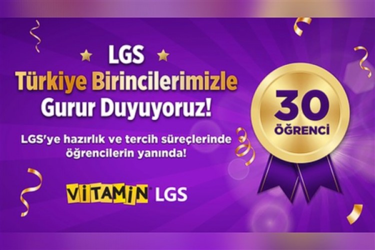 Türk Telekom Vitamin LGS'yle 30 öğrenci LGS'den tam puan aldı