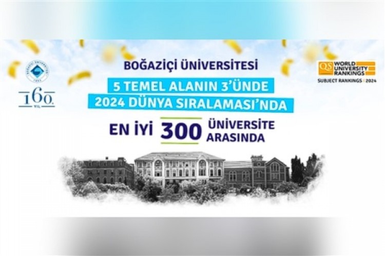 Boğaziçi Üniversitesi 5 temel alanın 3'ünde dünyada ilk 300'de