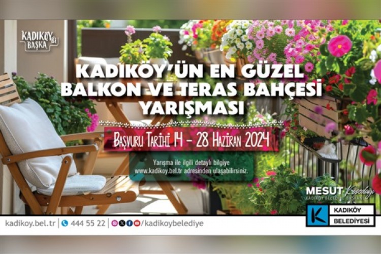 Kadıköy'de en güzel bahçeler yarışacak