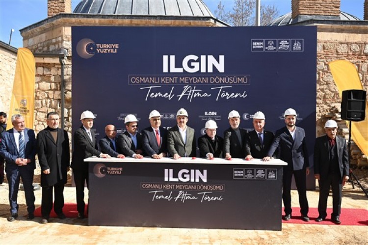 Ilgın Osmanlı Kent Meydanı Dönüşümü'nün temeli atıldı