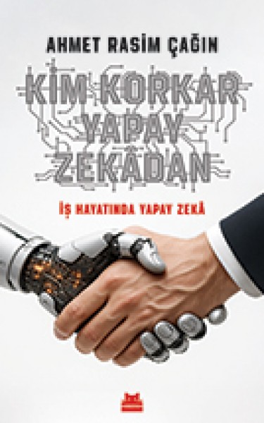 Kim Korkar Yapay Zekadan