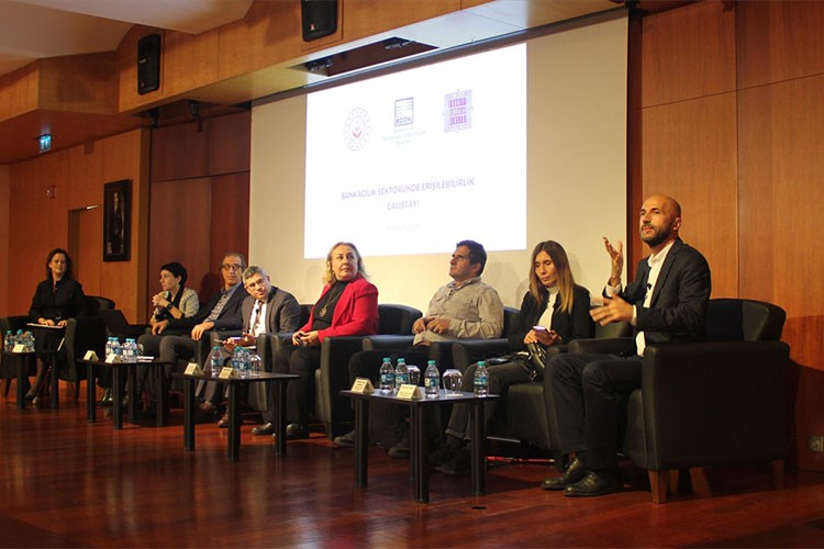 Bankacılık Sektöründe Erişilebilirlik Çalıştayı