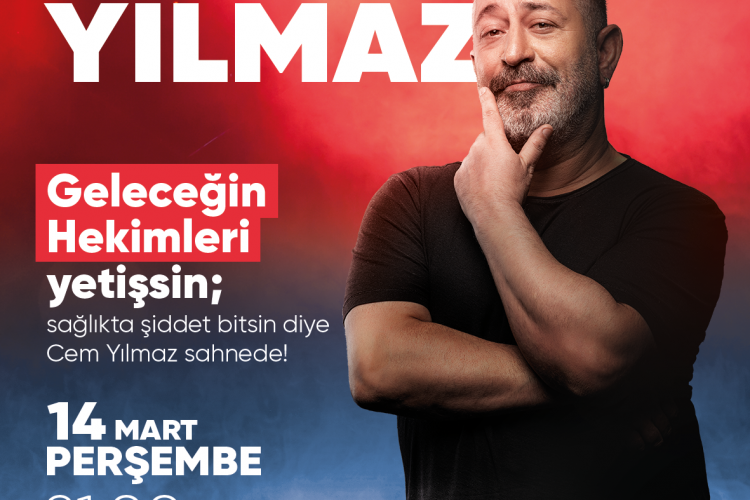 Cem Yılmaz "Geleceğin Hekimleri" yetişsin, "sağlıkta şiddet" bitsin diye sahneye çıkıyor