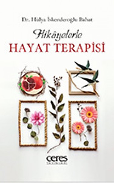 Hikayelerle Hayat Terapisi
