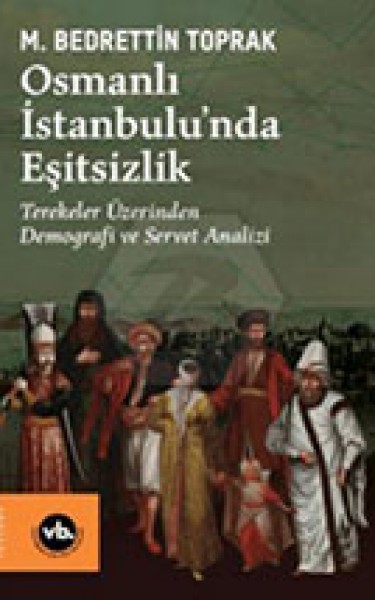 Osmanlı İstanbulu'nda Eşitsizlik