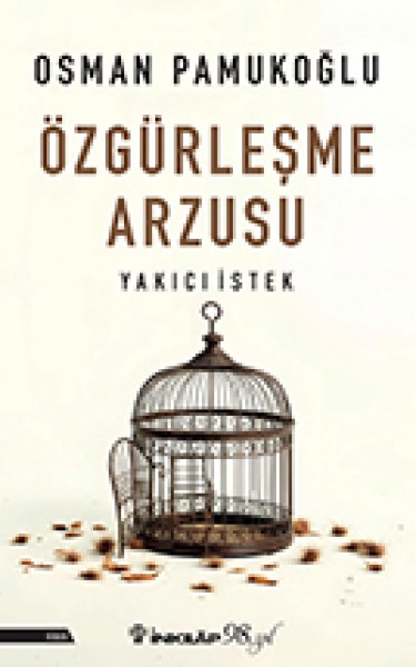 Özgürleşme Arzusu