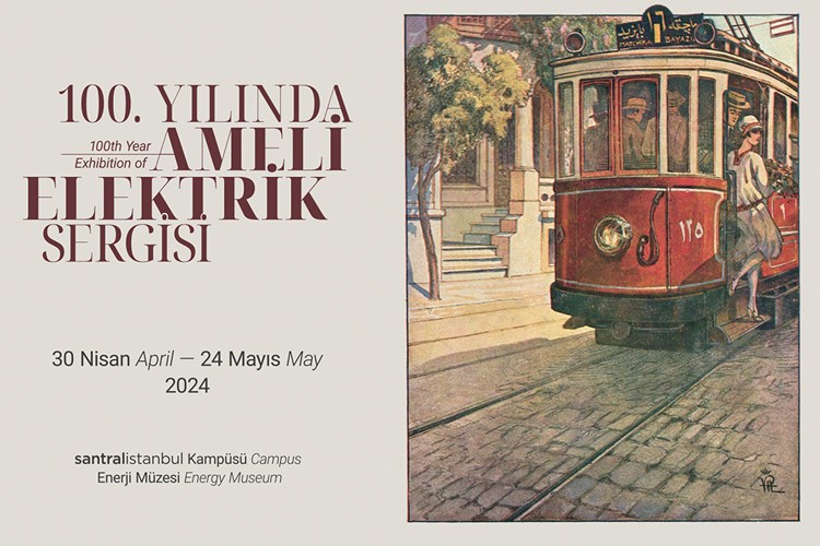 100. Yılında Ameli Elektrik Sergisi İstanbul'un elektrik yolculuğuna ışık tutuyor