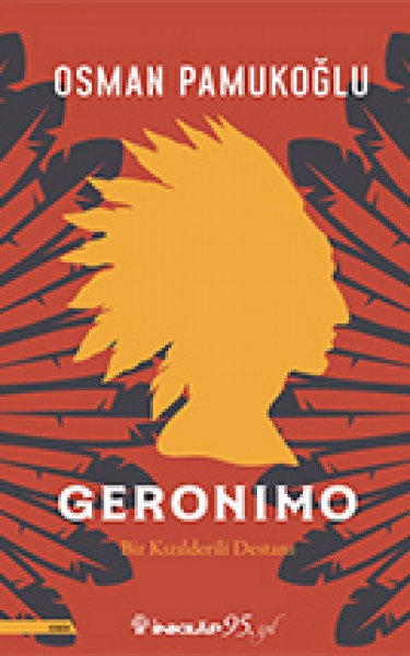 Geronimo-Bir Kızılderili Destanı