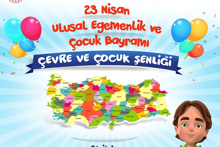 23 Nisan'da 81 ilde Çevre ve Çocuk Şenliği