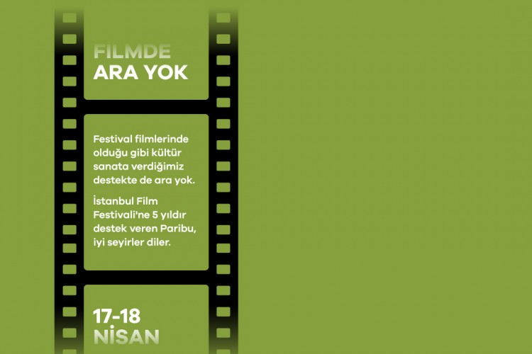 Paribu, bu yıl da İstanbul Film Festivali'nin destekçilerinden