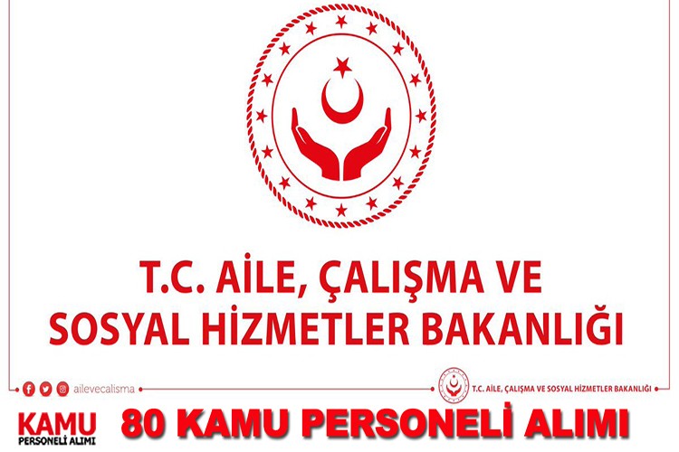 Aile, Çalışma ve Sosyal Hizmetler Bakanlığı 1.000 Sözleşmeli Personel alacak
