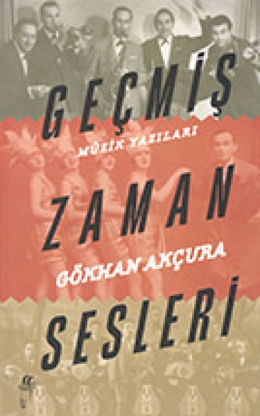 Geçmiş Zaman Sesleri