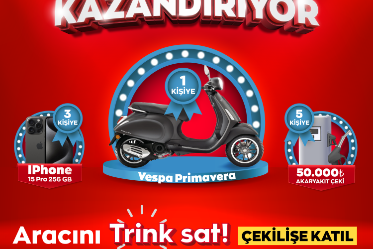 Arabasını arabam.com'a Trink sat! ile satanlar Vespa kazanma şansını yakalıyor