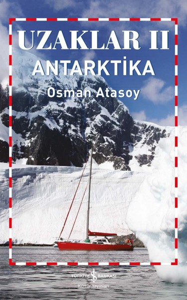 Uzaklar II – Antarktika