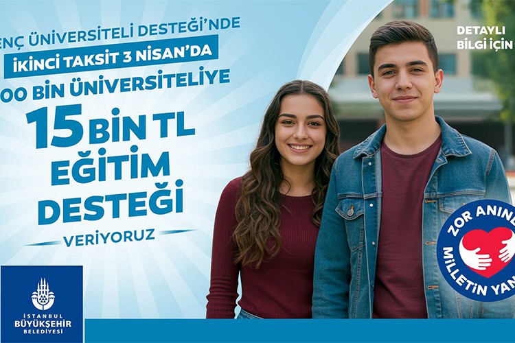 Genç üniversiteli ödemeleri 3 Nusan'da