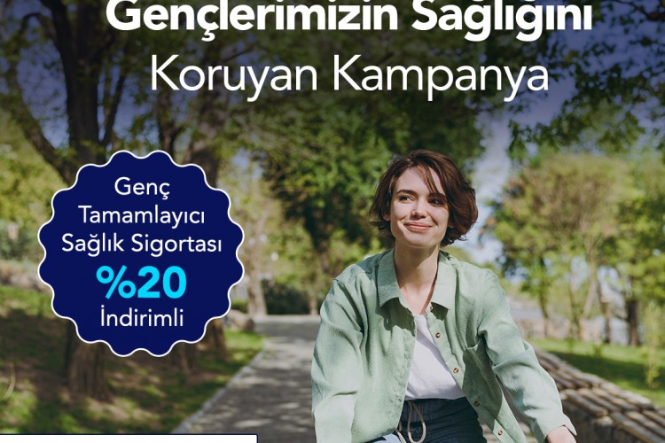Türkiye Sigorta'dan gençlere özel yüzde 20 indirimli Tamamlayıcı Sağlık Sigortası