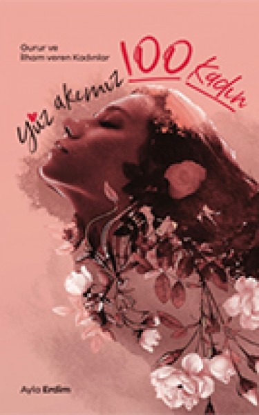 Yüz Akımız 100 Kadın