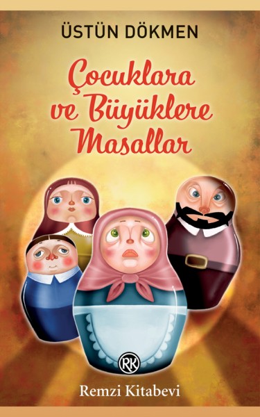 Çocuklara ve Büyüklere Masallar