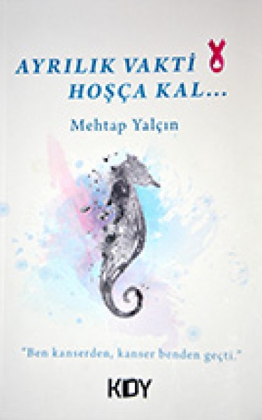 Ayrılık Vakti Hoşçakal