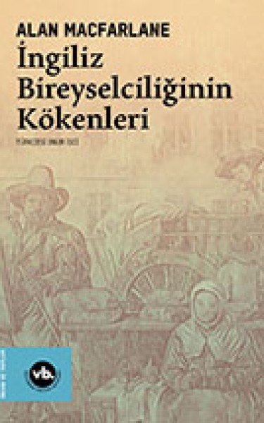 İngiliz Bireyselciliğinin Kökenleri