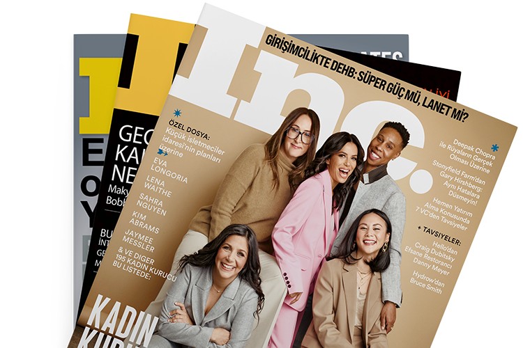 Amerika'nın en iyi iş ve girişimcilik dergisi Inc. artık Türkiye'de