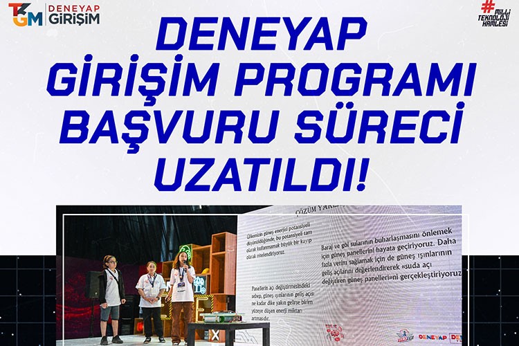 DENEYAP Girişim Programına Başvurular Uzatıldı!