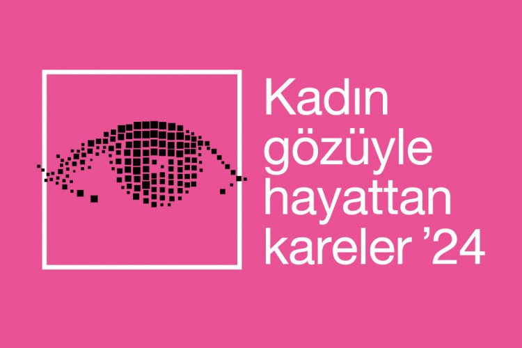 Kadın Gözüyle Hayattan Kareler'e Başvurular Devam Ediyor