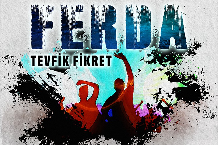 Tevfik Fikret'ten Ferda