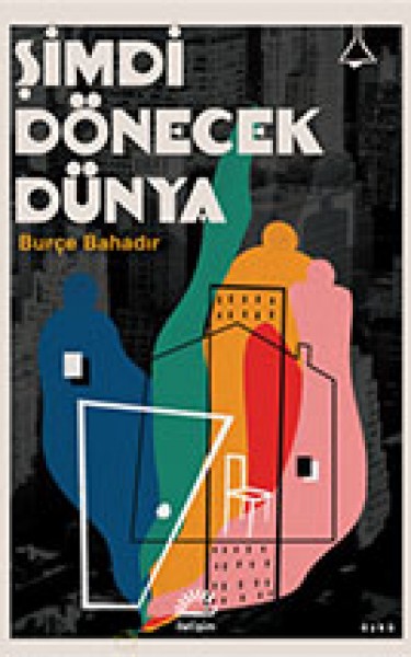 Şimdi Dönecek Dünya