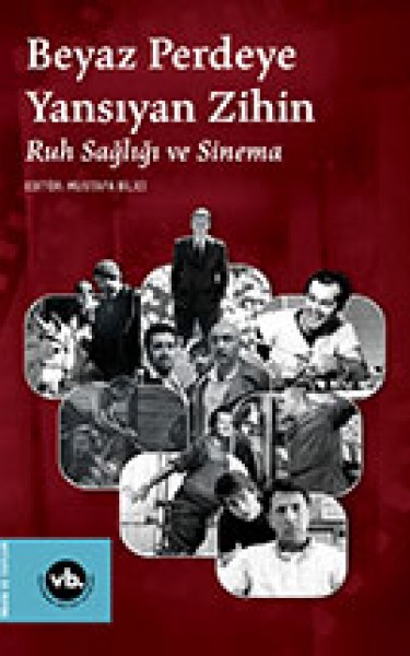 Beyaz Perdeye Yansıyan Zihin