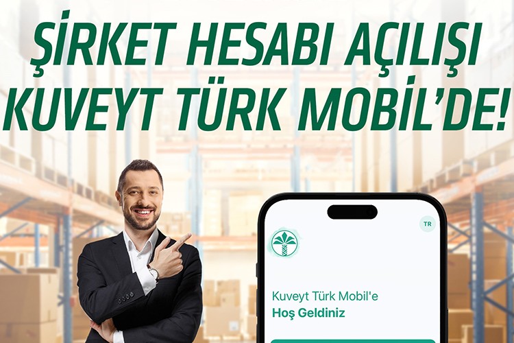 Kuveyt Türk'ten şirketler için mobilden evraksız hesap açılışı hizmeti