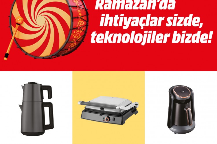 MediaMarkt Ramazan Kampanyası Başlıyor