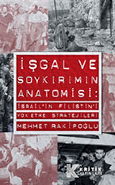 İşgal ve Soykırımın Anatomisi
