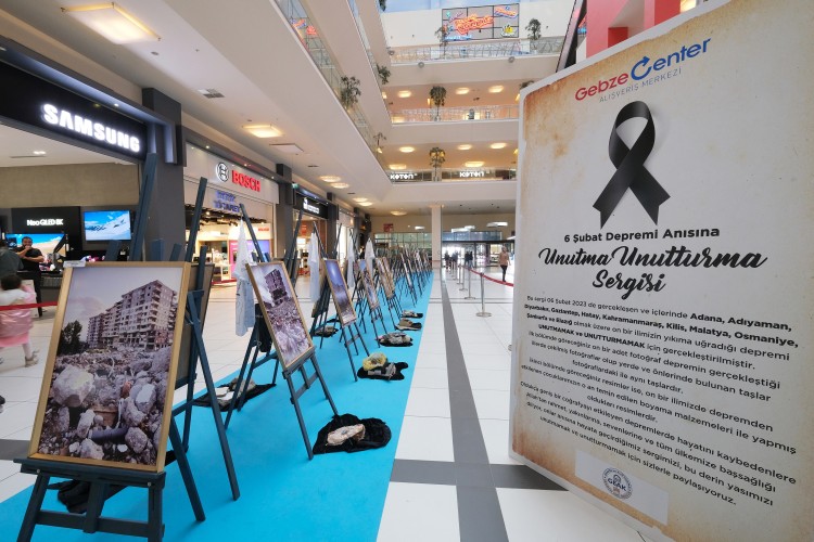 GEBZE CENTER'DAN 6 ŞUBAT DEPREMİNİN ANISINA 'UNUTMA UNUTTURMA' SERGİSİ