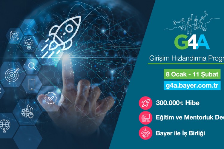 Bayer'in G4A Girişim Hızlandırma Programı'na Başvuru için Son 10 Gün