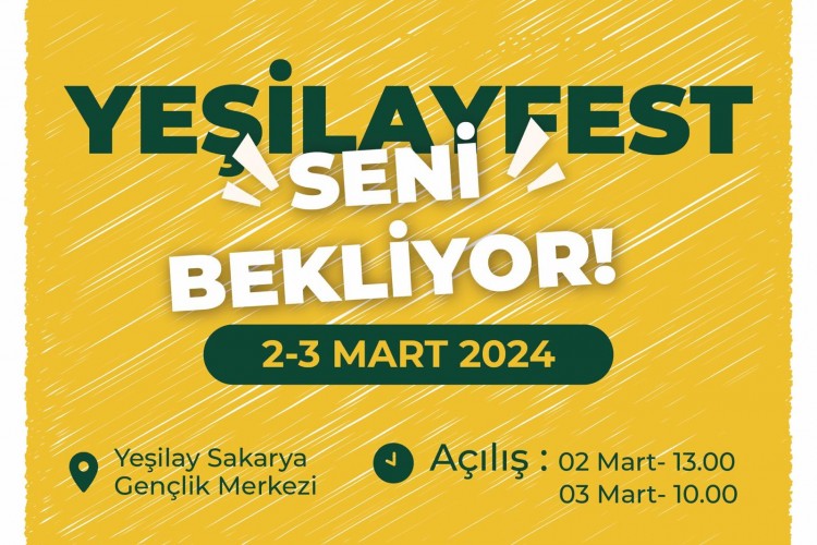 YEŞİLAYFEST SAKARYA'DA GENÇLERLE BULUŞUYOR!