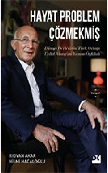 Hayat Problem Çözmekmiş