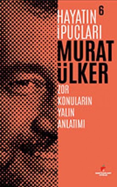 Hayatın İpuçları 6